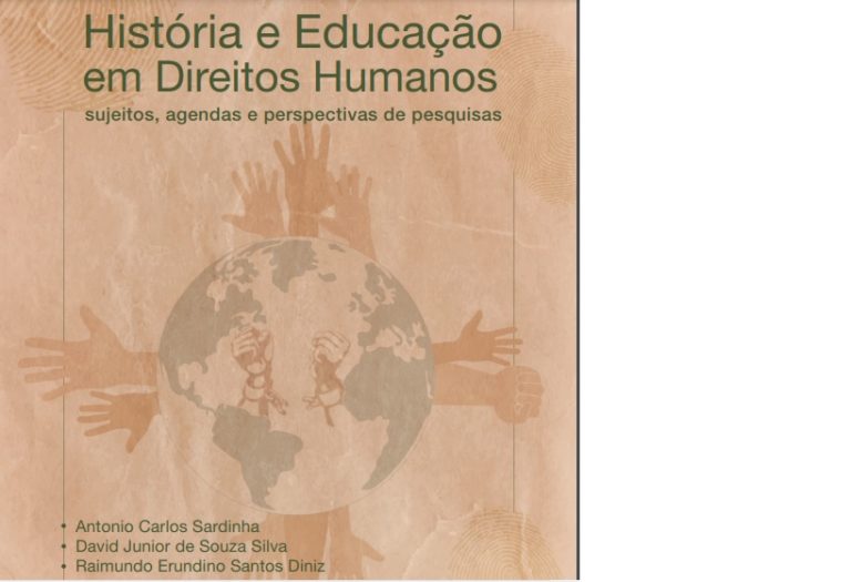 Livro apresenta reflexões sobre Ensino de História e Educação em Direitos Humanos